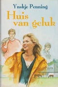Huis van geluk | - Ynskje Penning