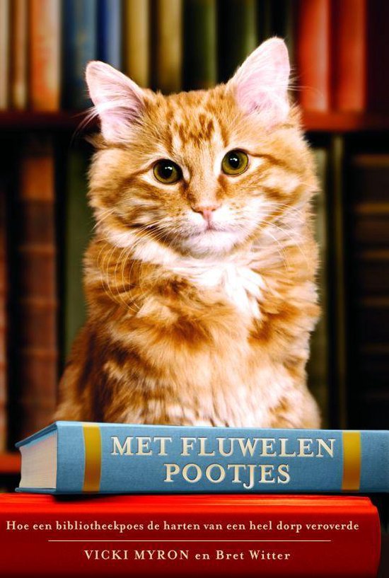 Met Fluwelen Pootjes - Vicki Myron, B Witter