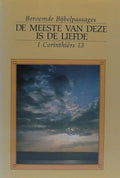 MEESTE VAN DEZE IS DE LIEFDE, DE. B - Ruthes Connell