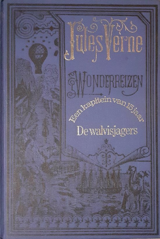 15 jaar de walvisjagers Kapitein van - Jules Verne