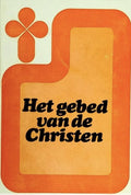 Het gebed van de christen - Auteur Onbekend