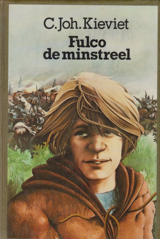 Fulco de minstreel - C. Joh. Kieviet, Rien Poortvliet (illustraties)