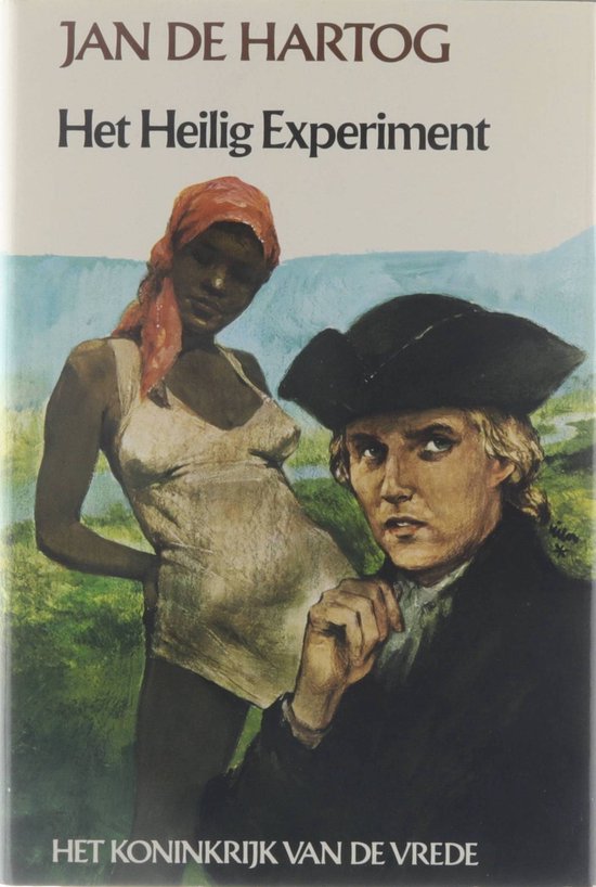 Het heilig experiment - Jacques Hartog, Theun de Vries