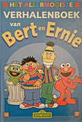 Het reuzeleuke verhalenboek van Bert en Ernie | - KOLEKTIV