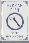 Botte Hollanders - Herman Pleij
