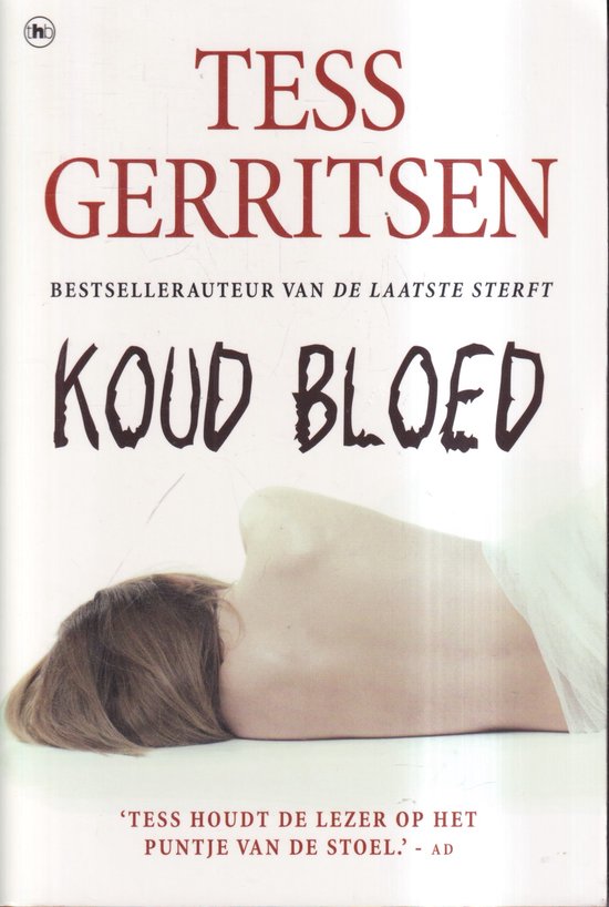 Koud Bloed - Tess Gerritsen, T. Gerritsen