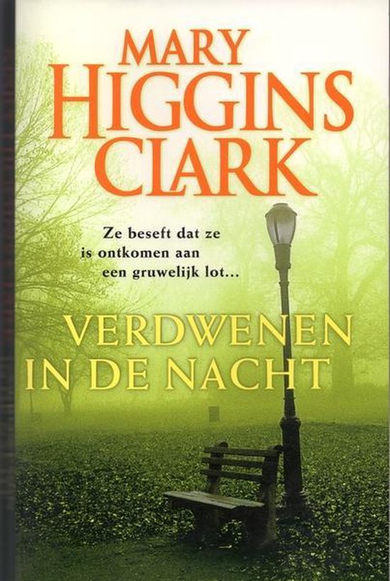 Verdwenen in de nacht - M. Higgins Clark, Karin Breuker
