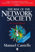 The Rise of the Network Society - Manuel Castells