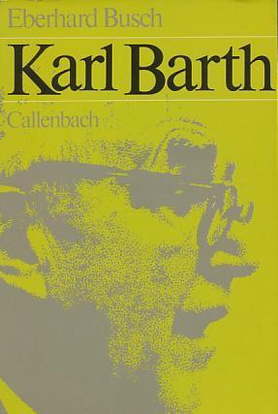 Karl barth - Eberhard Busch
