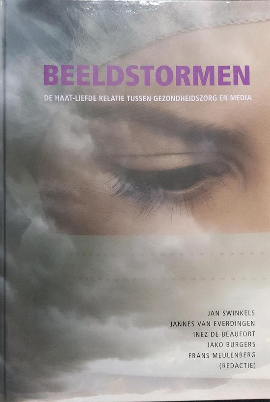 Beeldstormen - Jan Swinkels, Jannes van Everdingen, Frans Meulenberg