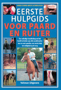 Eerste hulpgids voor paard en ruiter - K. Coumbe, K. Bush