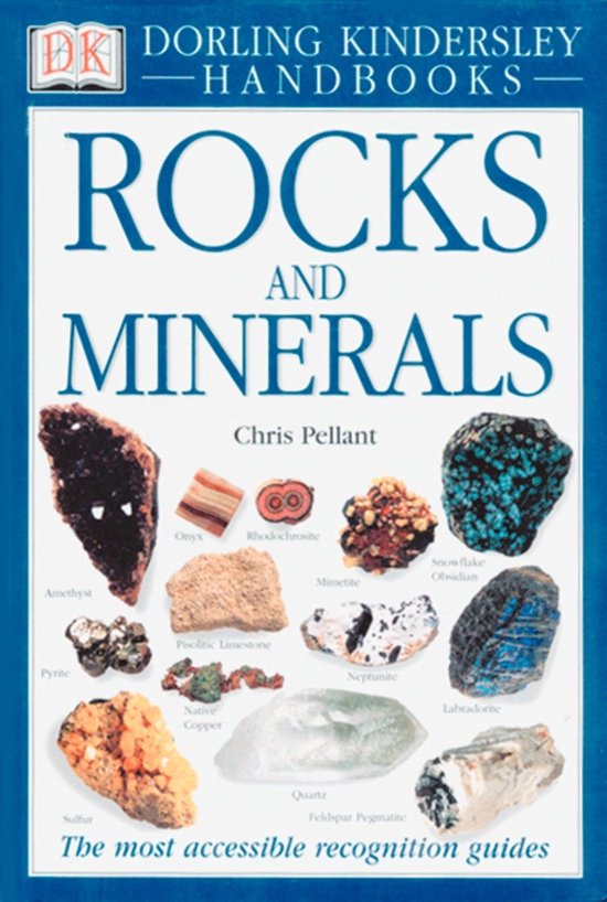 Rocks and Minerals - Chris Pellant, Helen Pellant
