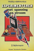 Experimenteren spanning - stroom - Dieter NÜHrmann, F.H.J.F. Janssen
