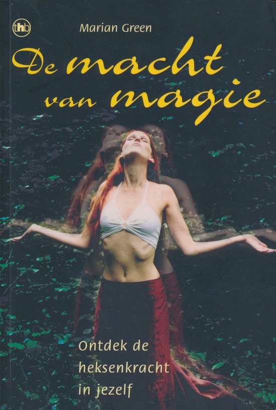 Macht Van Magie - M. Green