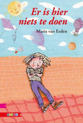 Boekbende 4 - Er is hier niets te doen - Maria van Eeden, M. van Eeden