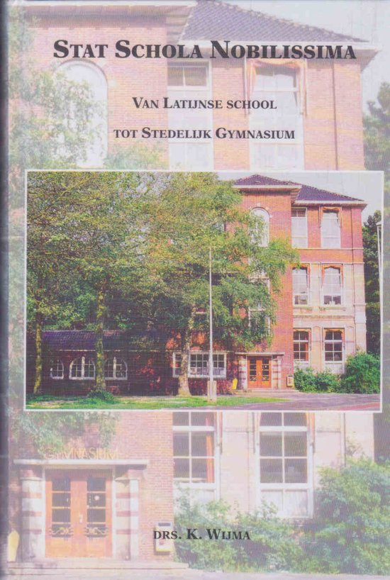 Stat schola nobilissima - K. Wijma