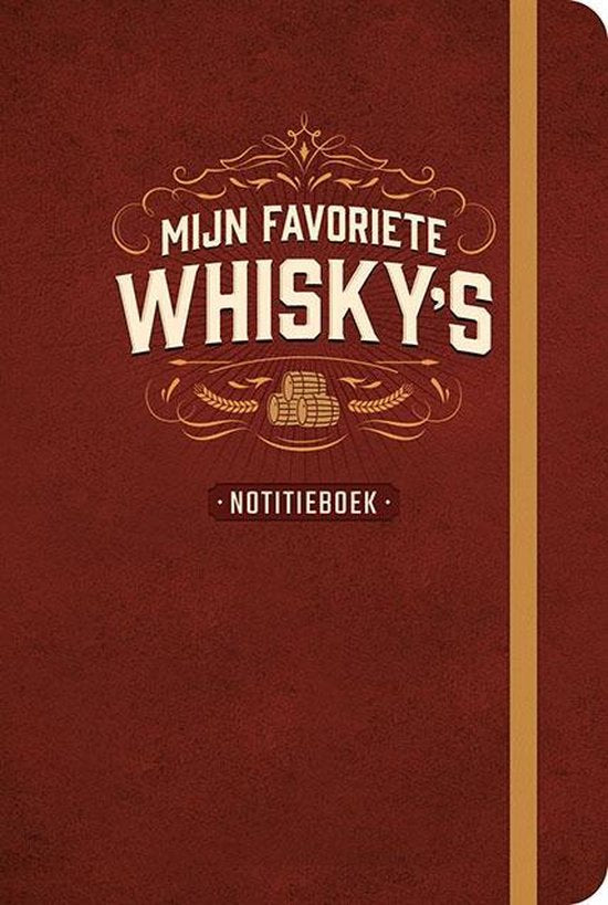 Mijn favoriete Whisky's Notitieboek