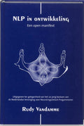 NLP in ontwikkeling. Een open manifest - Rudy Vandamme