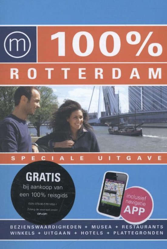 100% stedengidsen - 100% Rotterdam - Nina Swaep