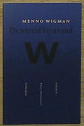 De wereld bij avond - Menno Wigman