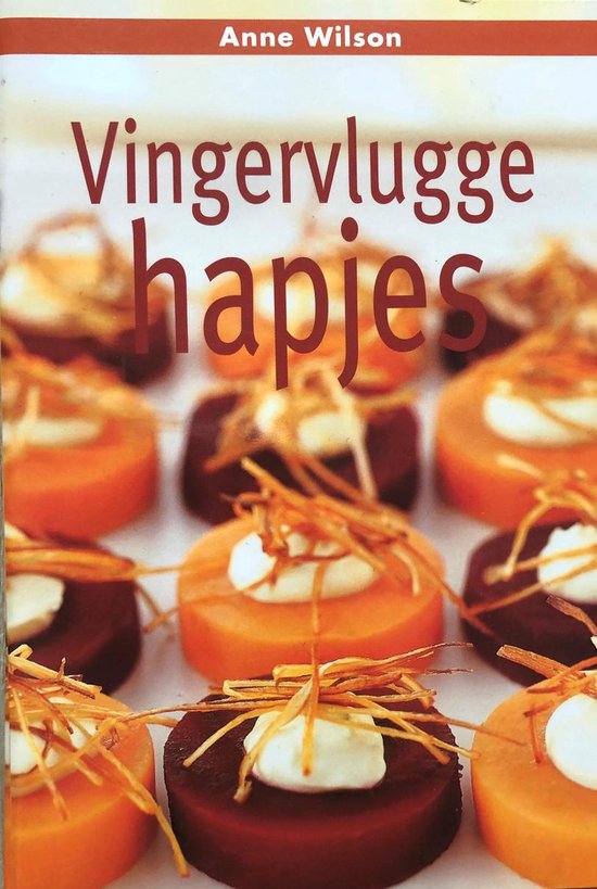 Vingervlugge Hapjes - A. Wilson