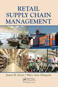 Retail Supply Chain Management - James B. Ayers, Mary Ann Odegaard
