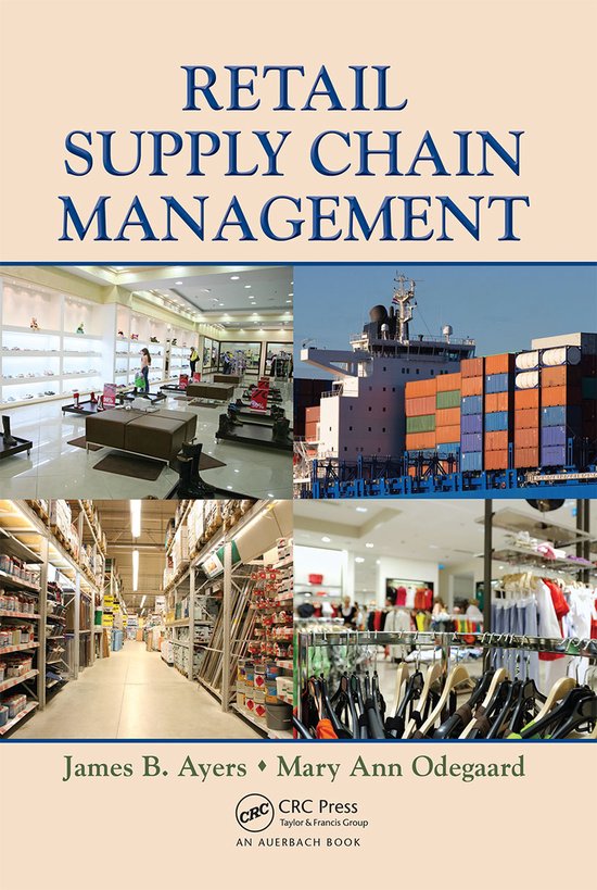 Retail Supply Chain Management - James B. Ayers, Mary Ann Odegaard