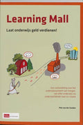 Learning mall Laat onderwijs geld verdienen! - Piet Van Der Zanden