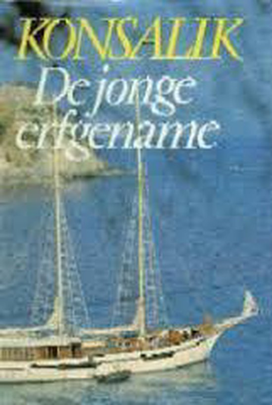 Jonge erfgename - Heinz G. Konsalik