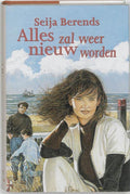 Alles Zal Weer Nieuw Worden - S. Berends
