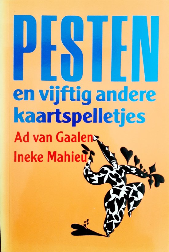 Pesten en vyftig andere kaartspelletjes - Ineke Mahieu