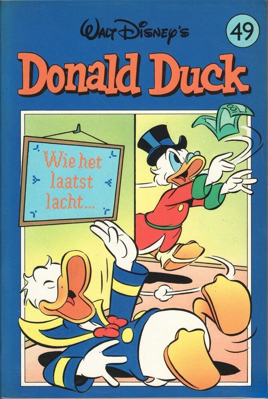 Donald Duck pocket 2e reeks deel 49 Wie het laatst lacht - Walt Disney