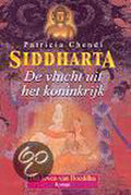 Siddharta 1 Vlucht Uit Konkrijk - Patricia Chendi