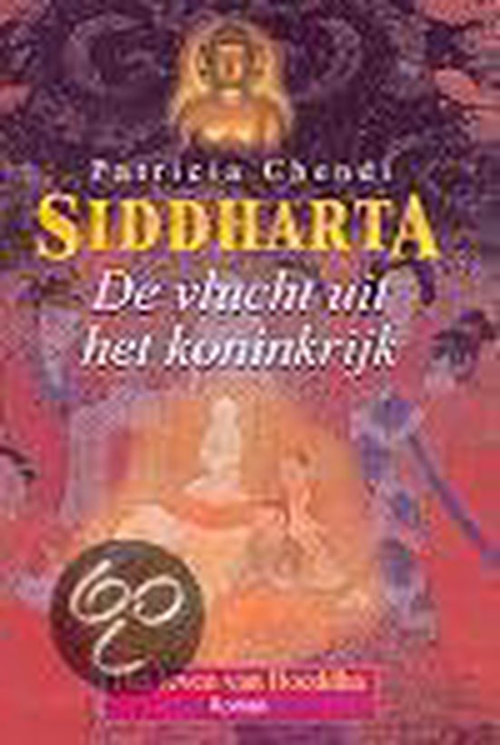 Siddharta 1 Vlucht Uit Konkrijk - Patricia Chendi