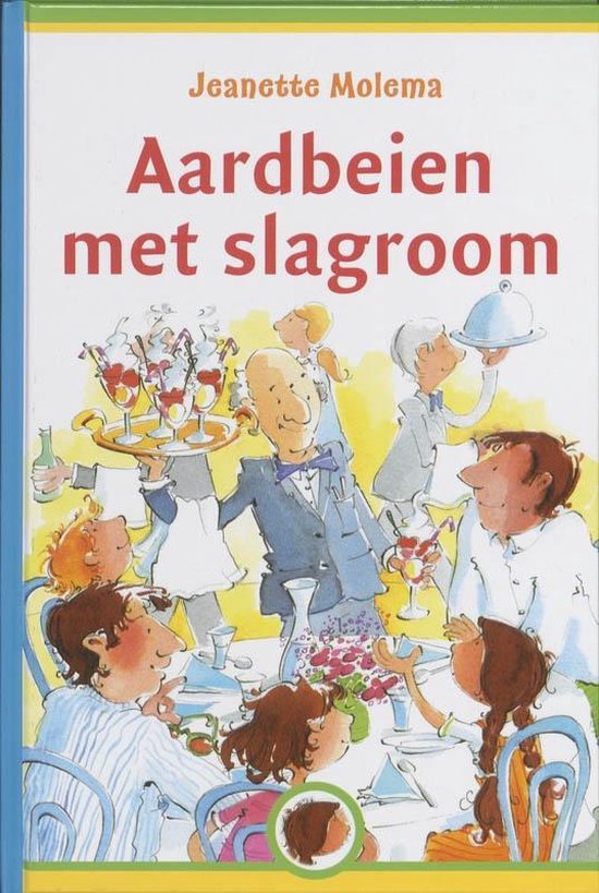 Aardbeien Met Slagroom - J. Molema, Molema, Jeanette