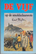 Vijf Op De Smokkelaarsrots - Enid Blyton, Jean Sidobre W.A. Fick - Lugten
