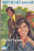 Wist ik het maar - Harriët Hoppen