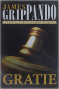 Gratie - James Grippando, Onbekend