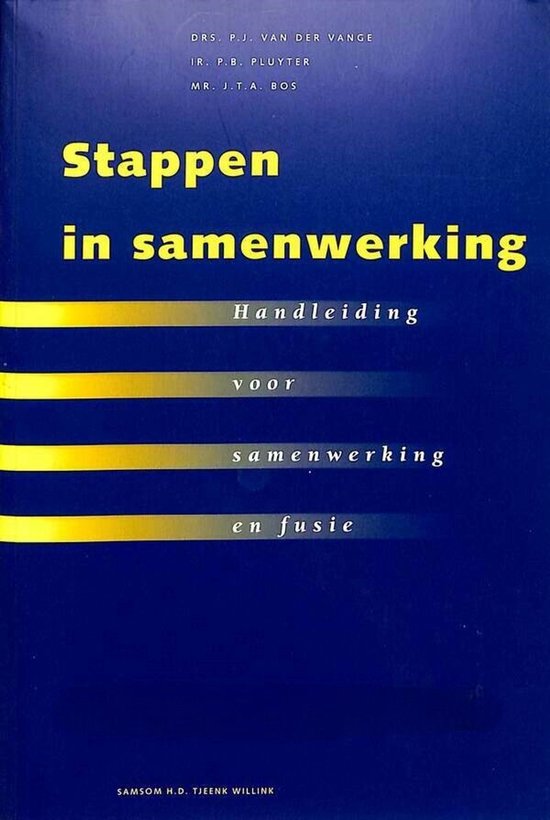 Stappen in samenwerking - P.J. van der Vange