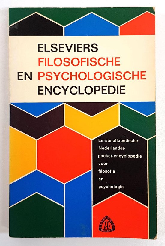 Elseviers filosofische en psychol.encyclopedie