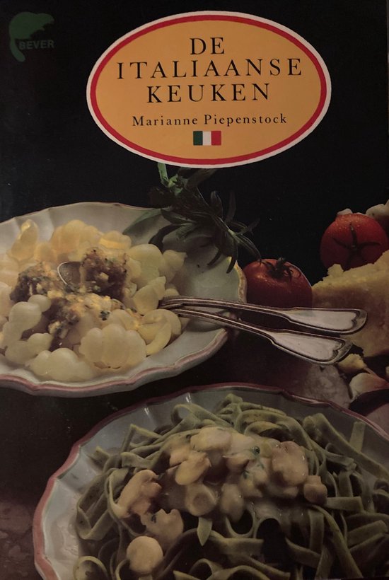 De Italiaanse keuken - Marianne Piepenstock