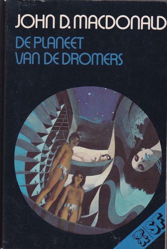 De Planeet van de Dromers - John D. MacDonald