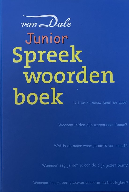 Van Dale Junior Spreekwoordenboek - Wim Daniëls