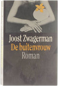 De buitenvrouw - Joost Zwagerman, Zwagerman