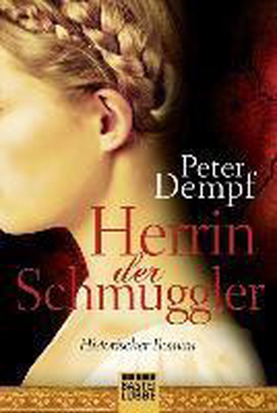 Herrin der Schmuggler - Peter Dempf
