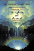 Terugkeer uit de dood - G.G. Ritchie, Elizabeth Sherill