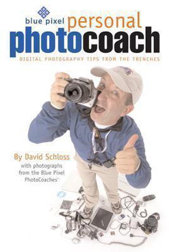 Blue Pixel Personal Photo Coach - David Schloss