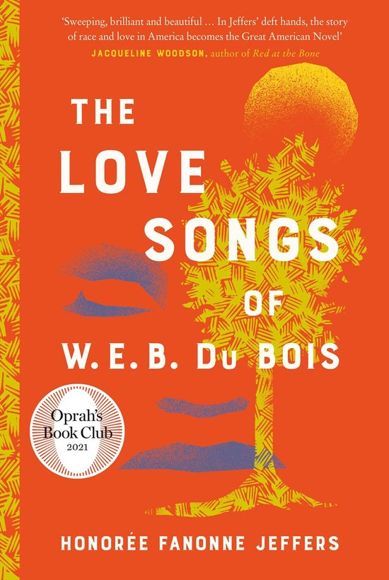 Jeffers, H: Love Songs of W.E.B. Du Bois - Honoree Fanonne Jeffers