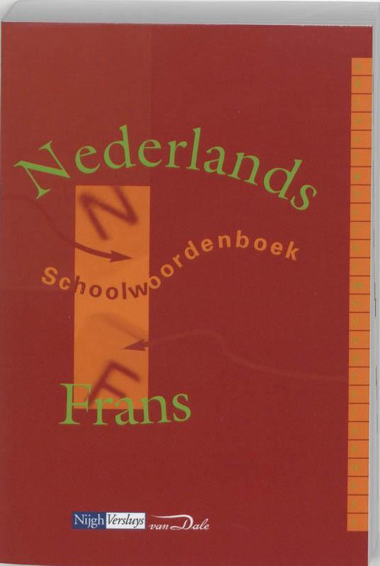 Schoolwoordenboek Nederlands - Frans