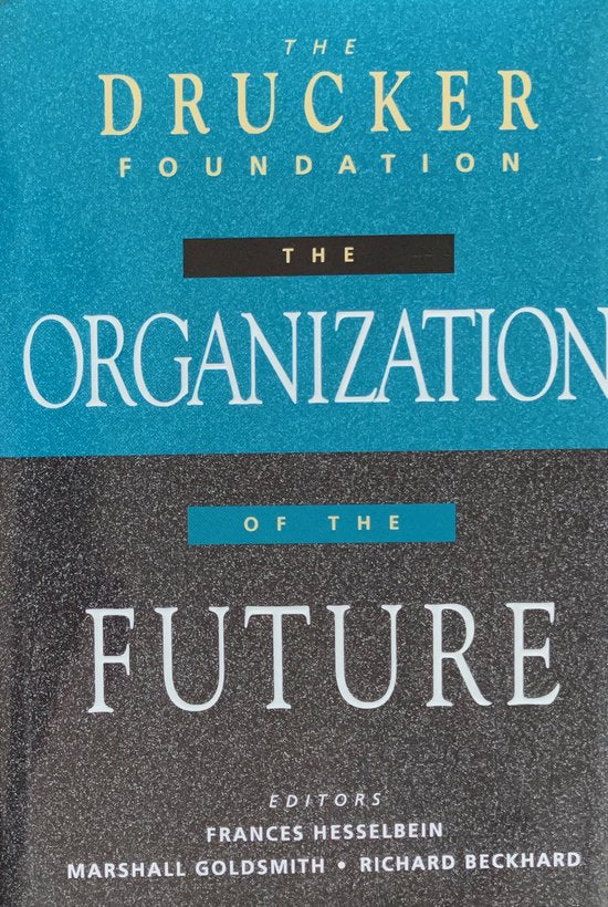 The Drucker Foundation - F Hesselbein, Marshall Goldsmith